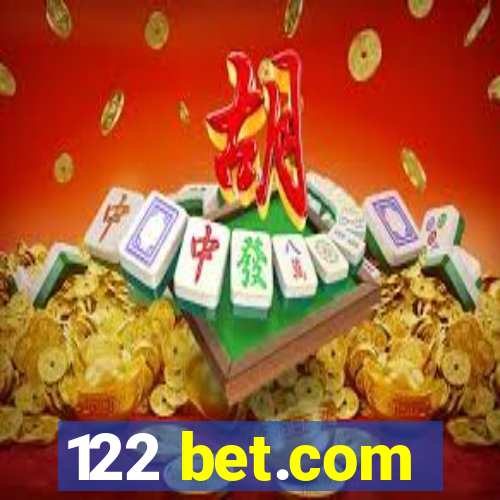 122 bet.com